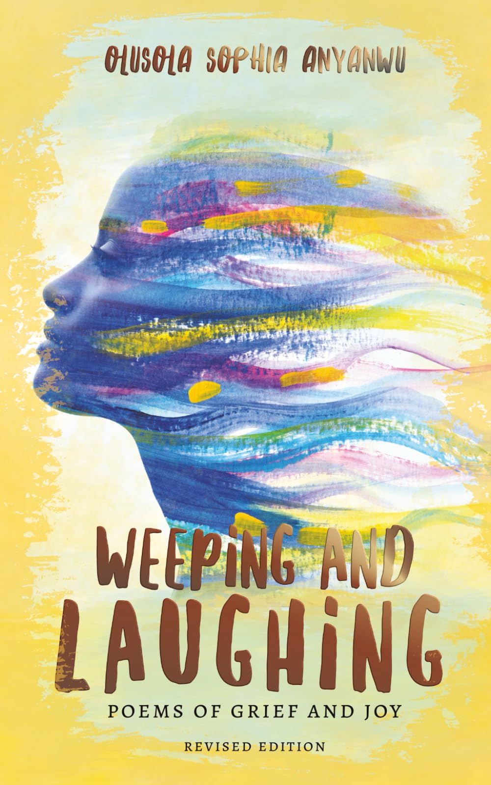 WEEPING AND LAUGHING: POEMS OF GRIEF AND JOY