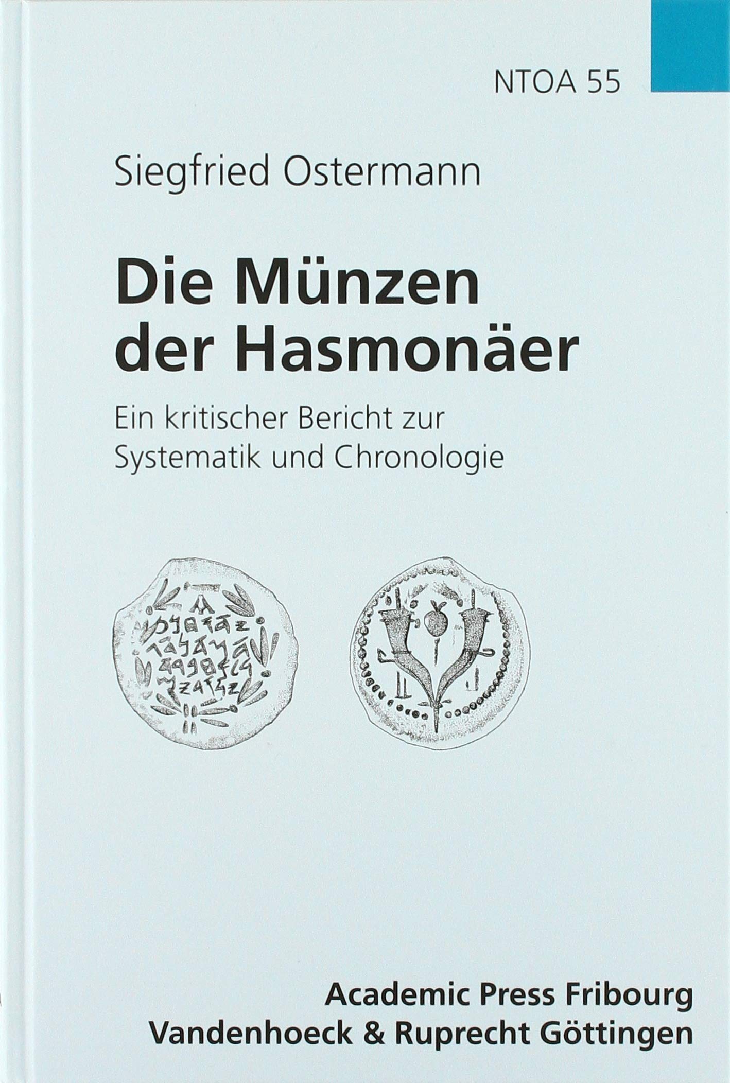 Novum Testamentum et Orbis Antiquus / Studien zur Umwelt des Neuen Testaments: Ein kritischer Bericht zur Systematik und Chronologie: 55