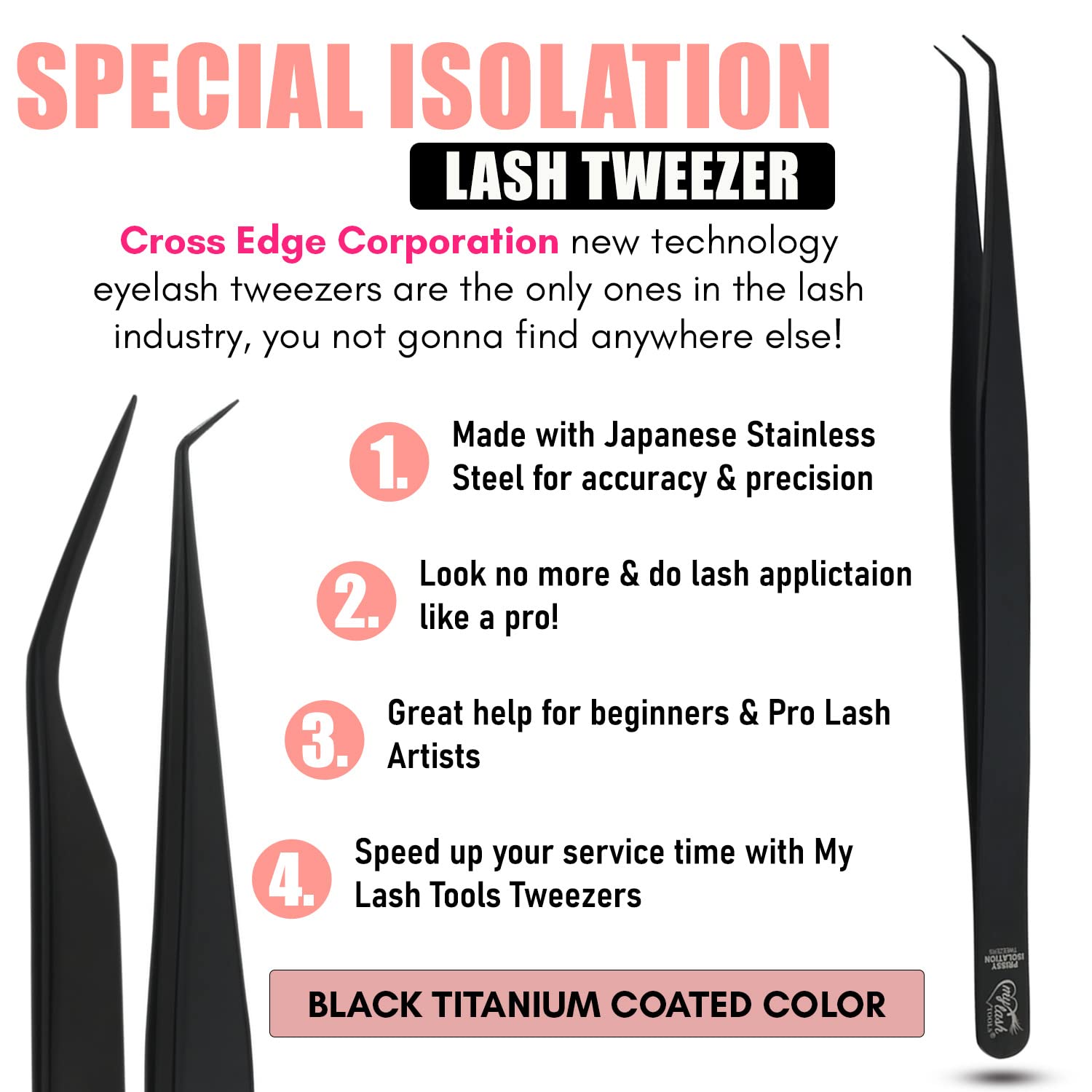 My Lash Tools - Pinzette isolanti per ciglia finte, ideali per isolamento individuale e ciglia classiche, in acciaio inox giapponese, leggere, di precisione, colore nero