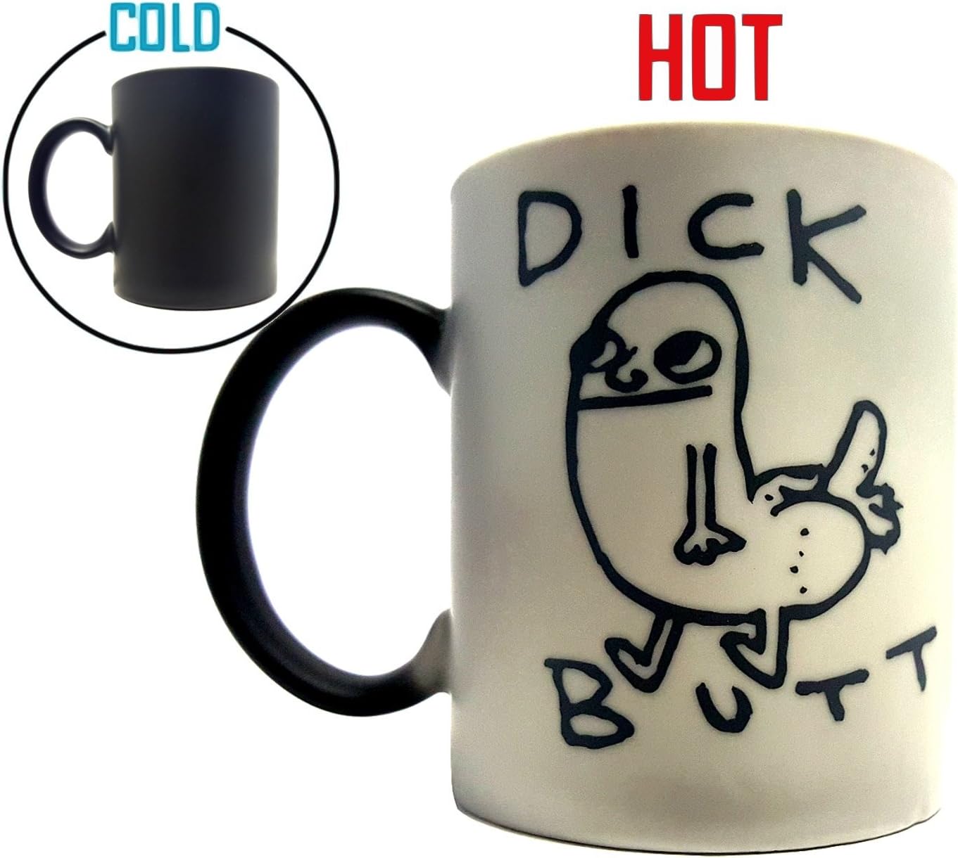 Prank Mug - Funny Dickbutt Color Changing Magic Mug Dick butt