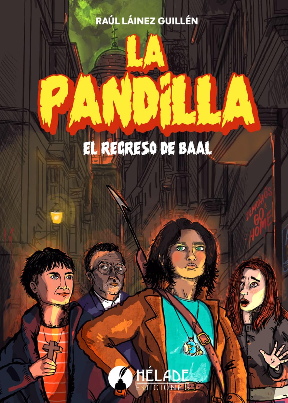 La Pandilla: El regreso de Baal