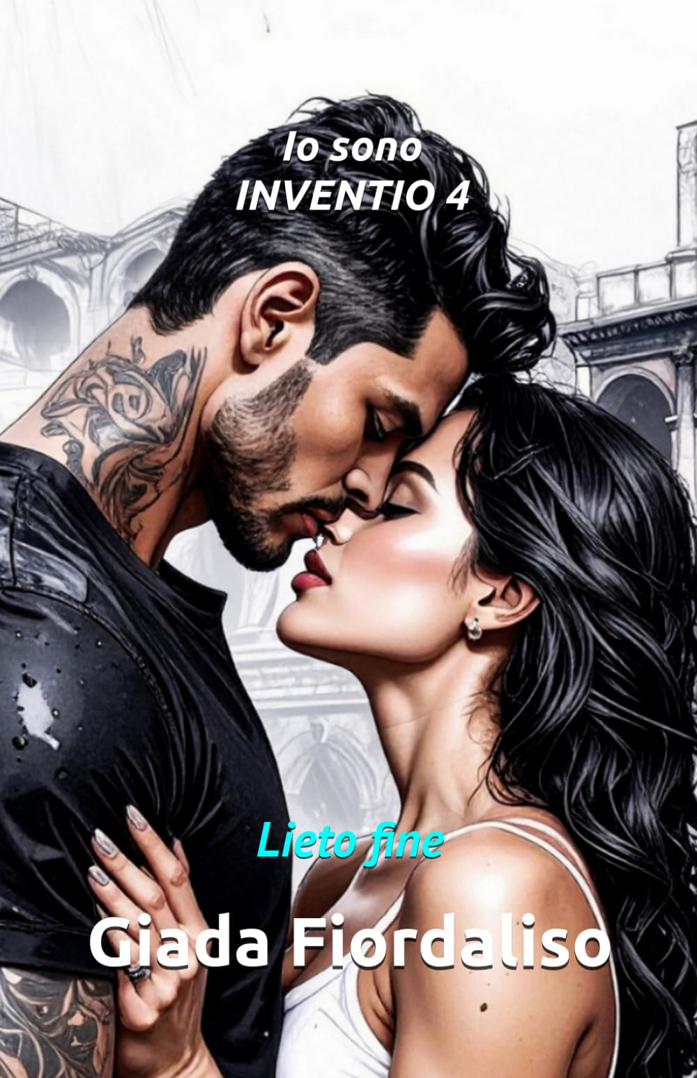 Io sono INVENTIO 4-edizione LIETO FINE con illustrazioni interne in bianco e nero raffiguranti un bacio tra i protagonisti e copertina con Moreno e Stella sotto la pioggia: Lieto fine