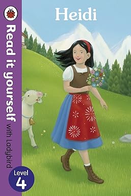 READ IT YOUR SELF  : Heidi - LEVEL 4