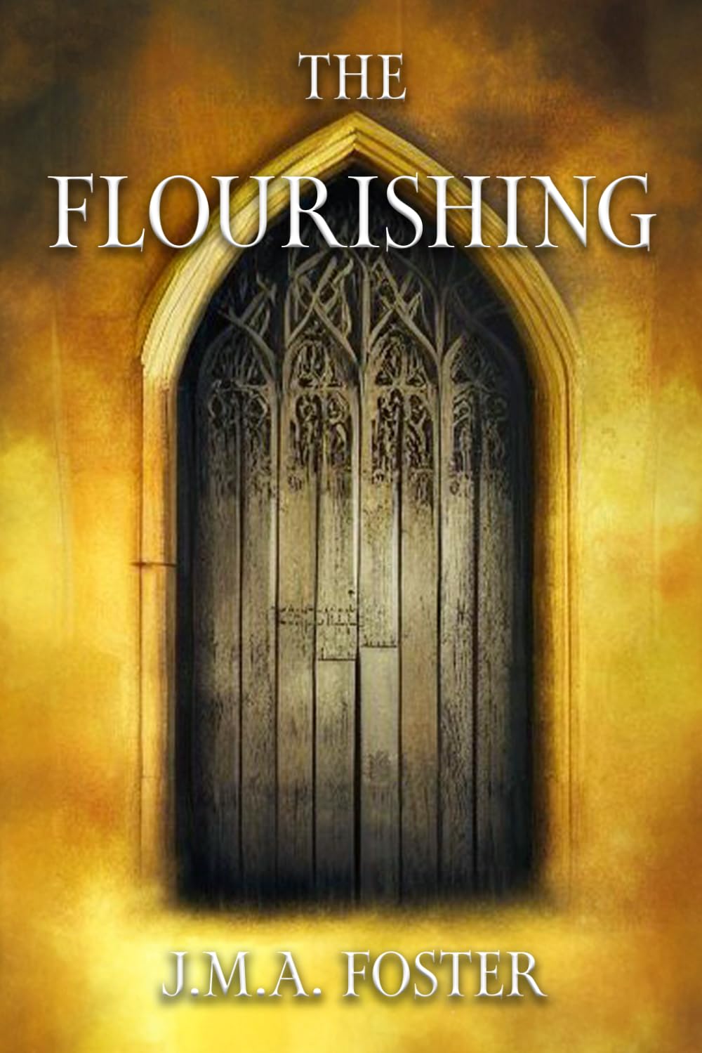 The Flourishing (The Saga Of The Friends)