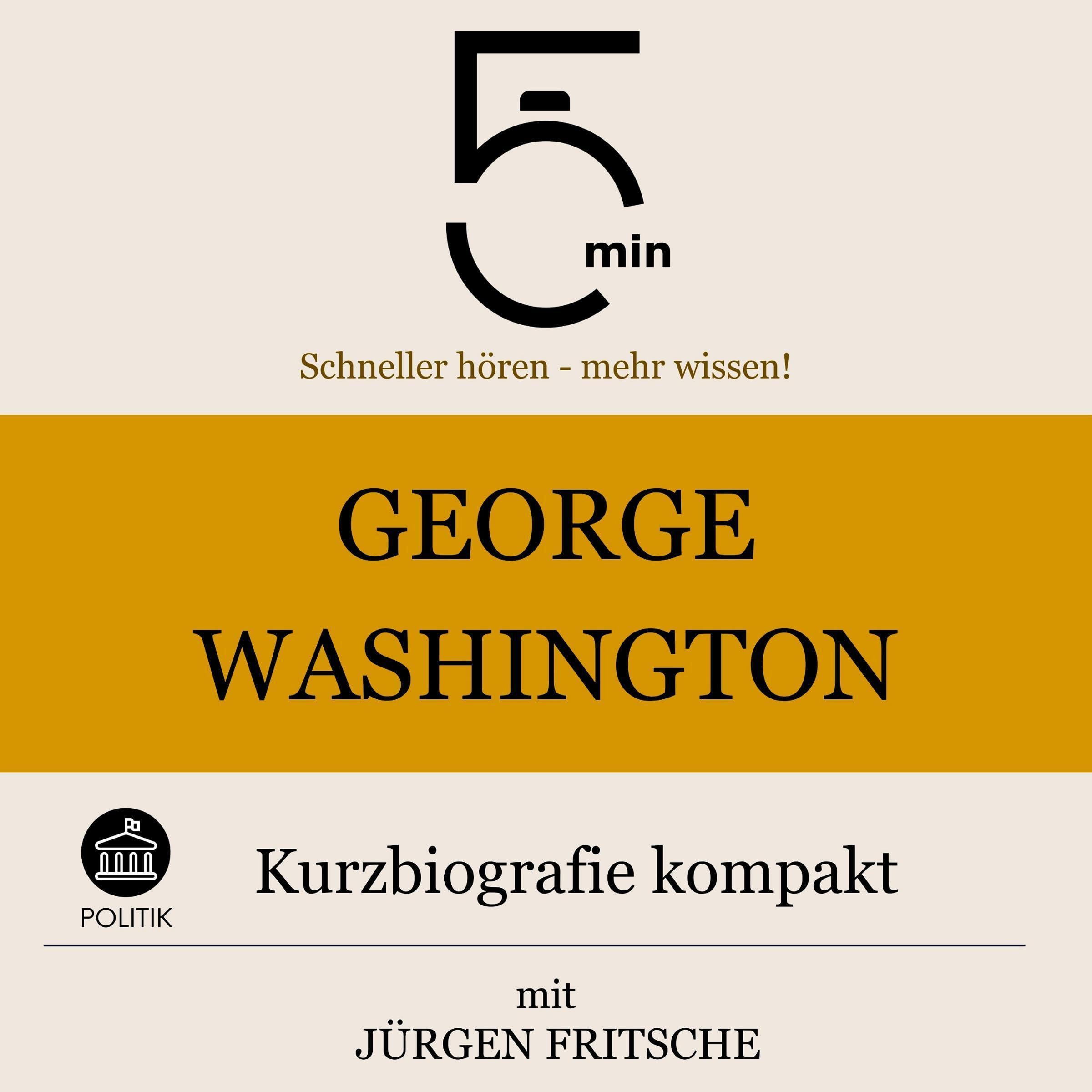 Cover art for George Washington - Kurzbiografie kompakt