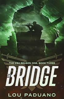 The Bridge: DSA Season One, Book Three