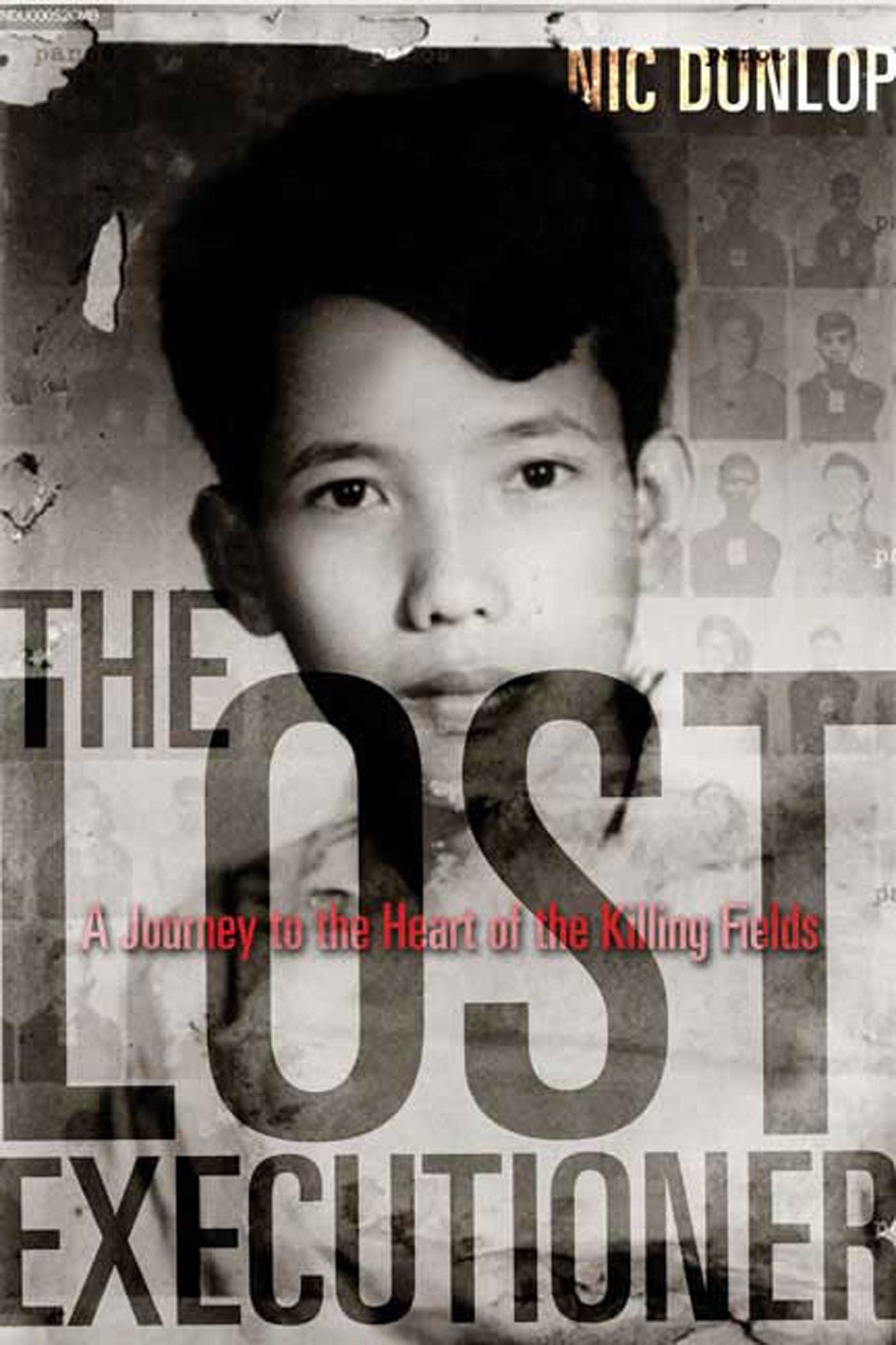 Buy The Lost Executioner: A Story of the Khmer Rouge — BookShops.in