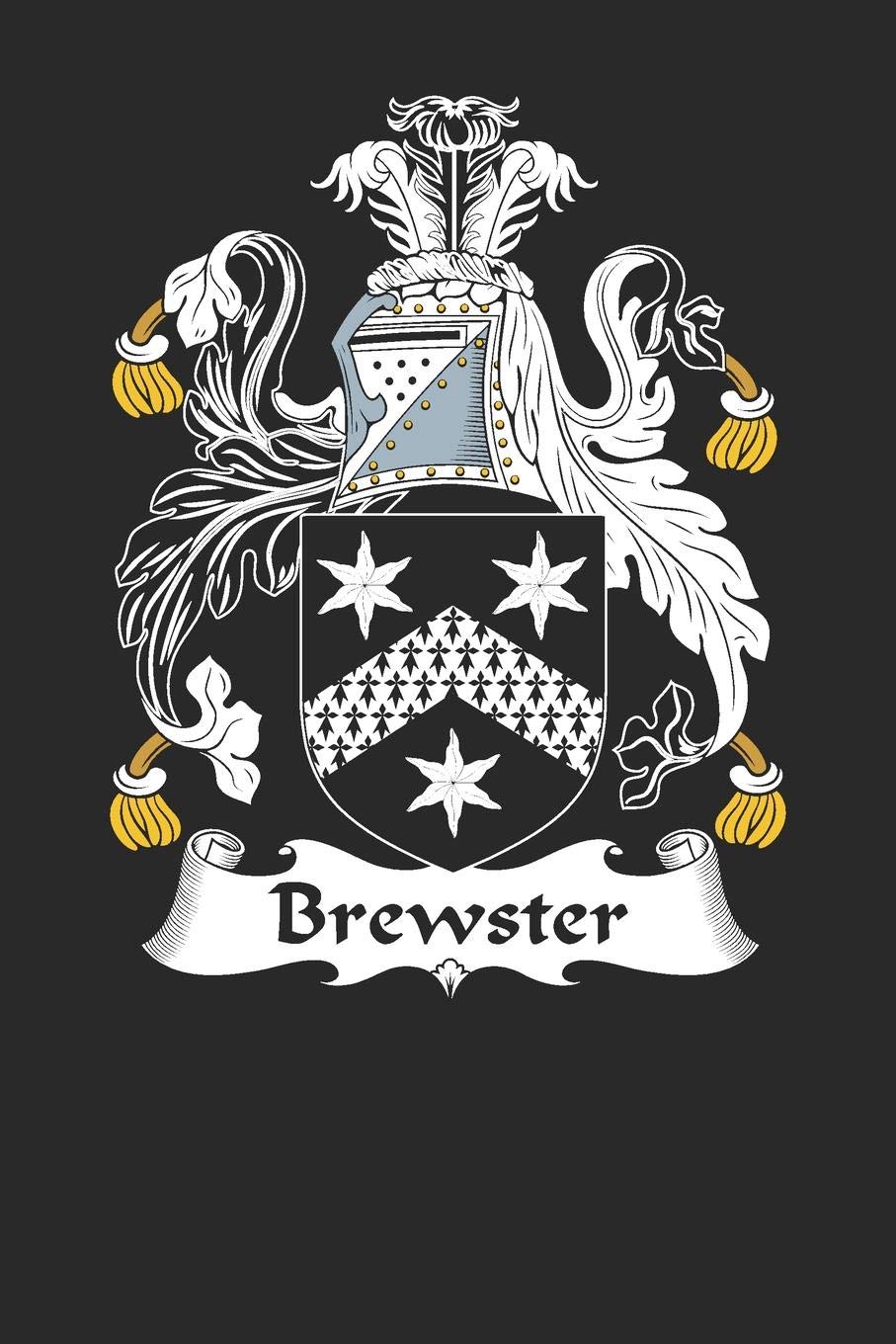 Brewster: Brewster Coat of Arms and Family Crest Notebook Journal (6 x 9 - 100 pages)