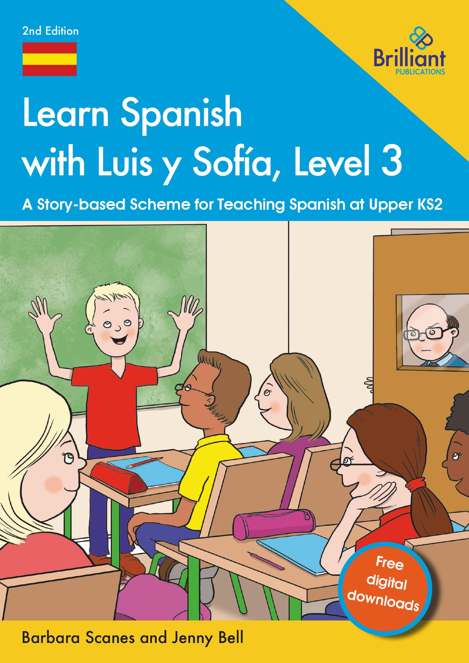 Learn Spanish with Luis y Sof?a, Level 3 : A Story-based Scheme for Teaching Spanish at Upper KS2