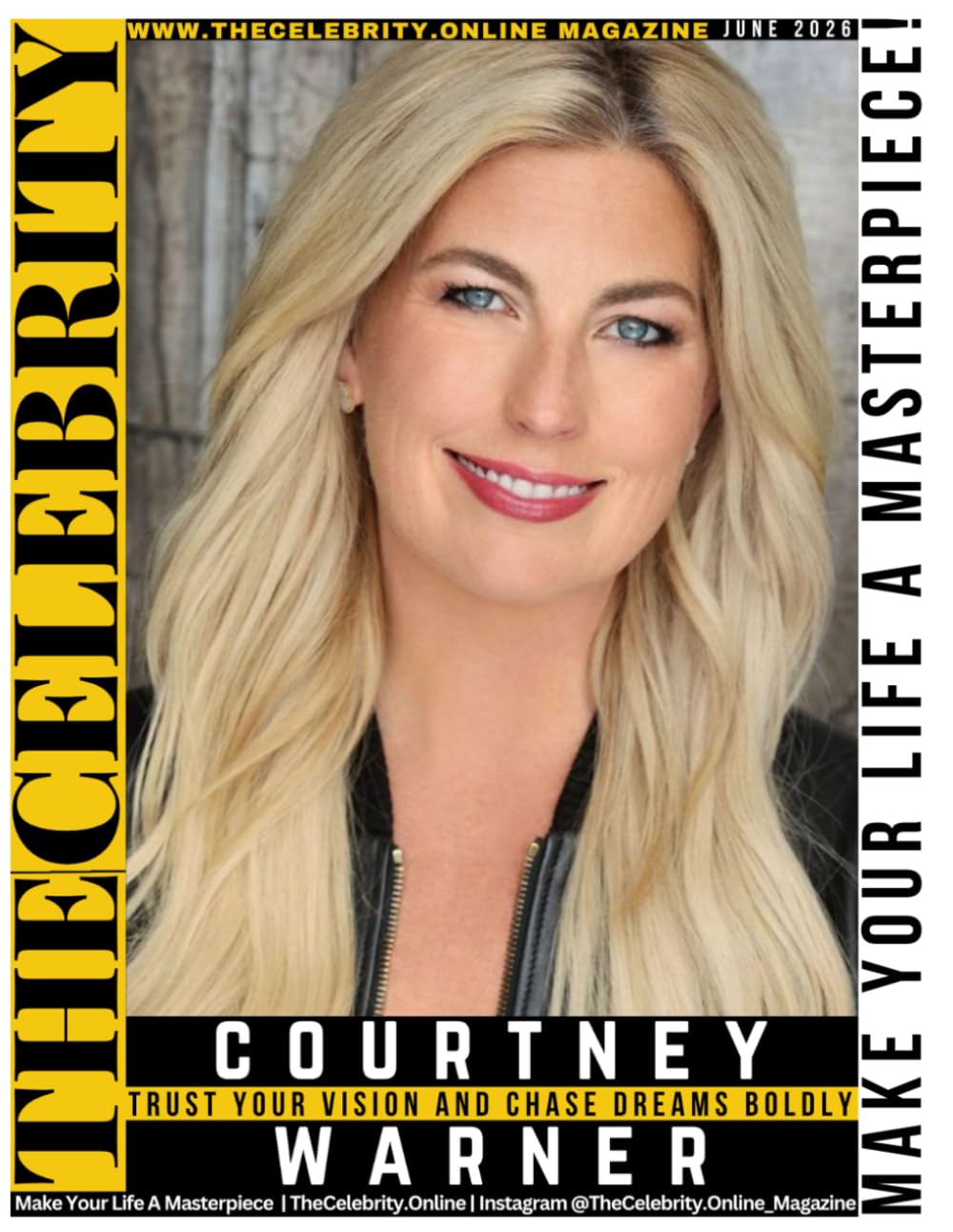 TheCelebrity.Online Magazine June 2026 Print Edition - Exclusive Cover Story Interview with Courtney Warner: Perseverance, Self-Belief and Entertainment Success
