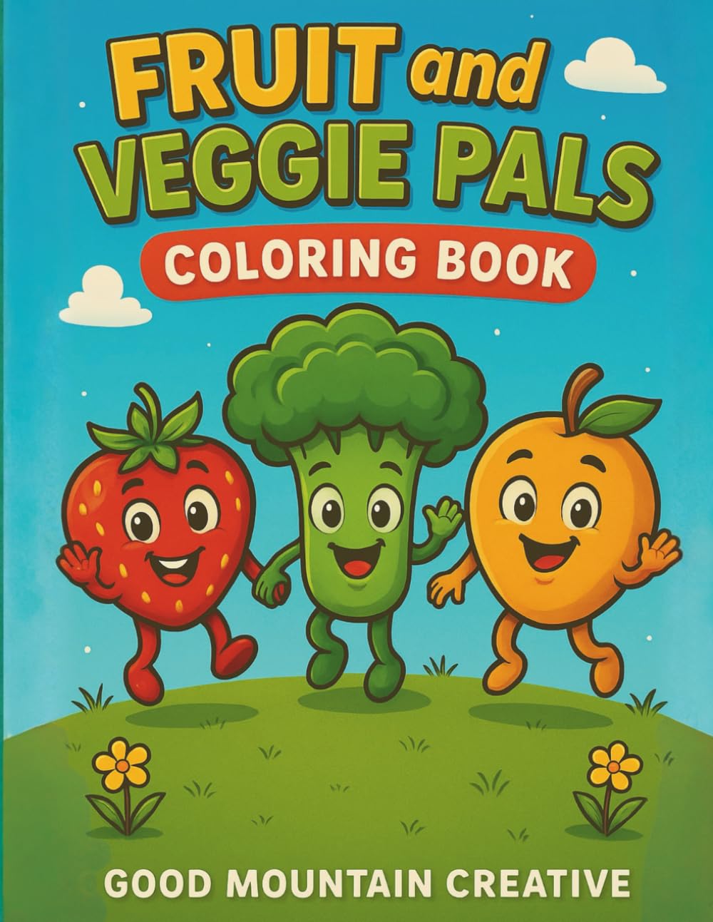 Fruit and Veggie Pals Coloring Book