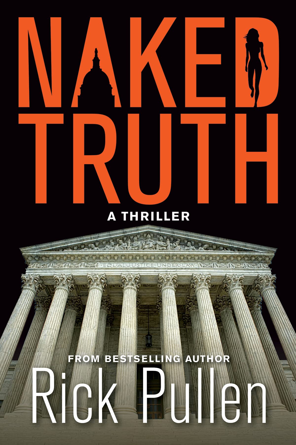 Naked Truth (The Beck Rikki Political Thriller Series Book 2)