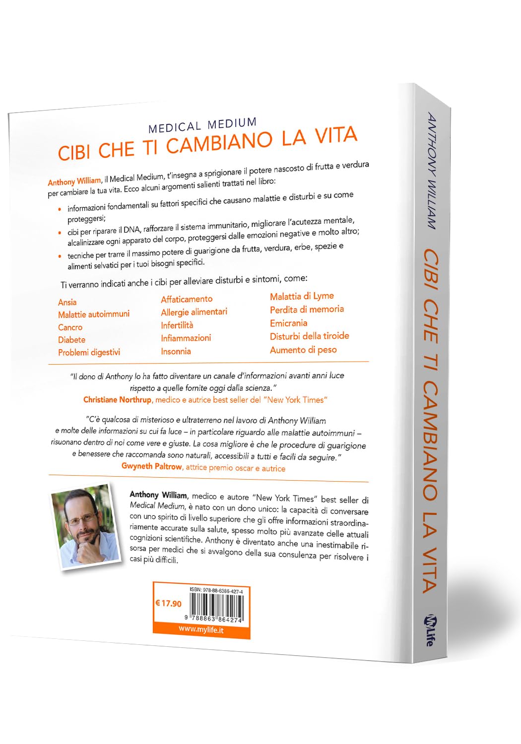 Medical Medium Cibi che ti Cambiano la Vita: Il potere nascosto di frutta e verdura per riparare il DNA, rafforzare il sistema immunitario e proteggersi dalle emozioni negative