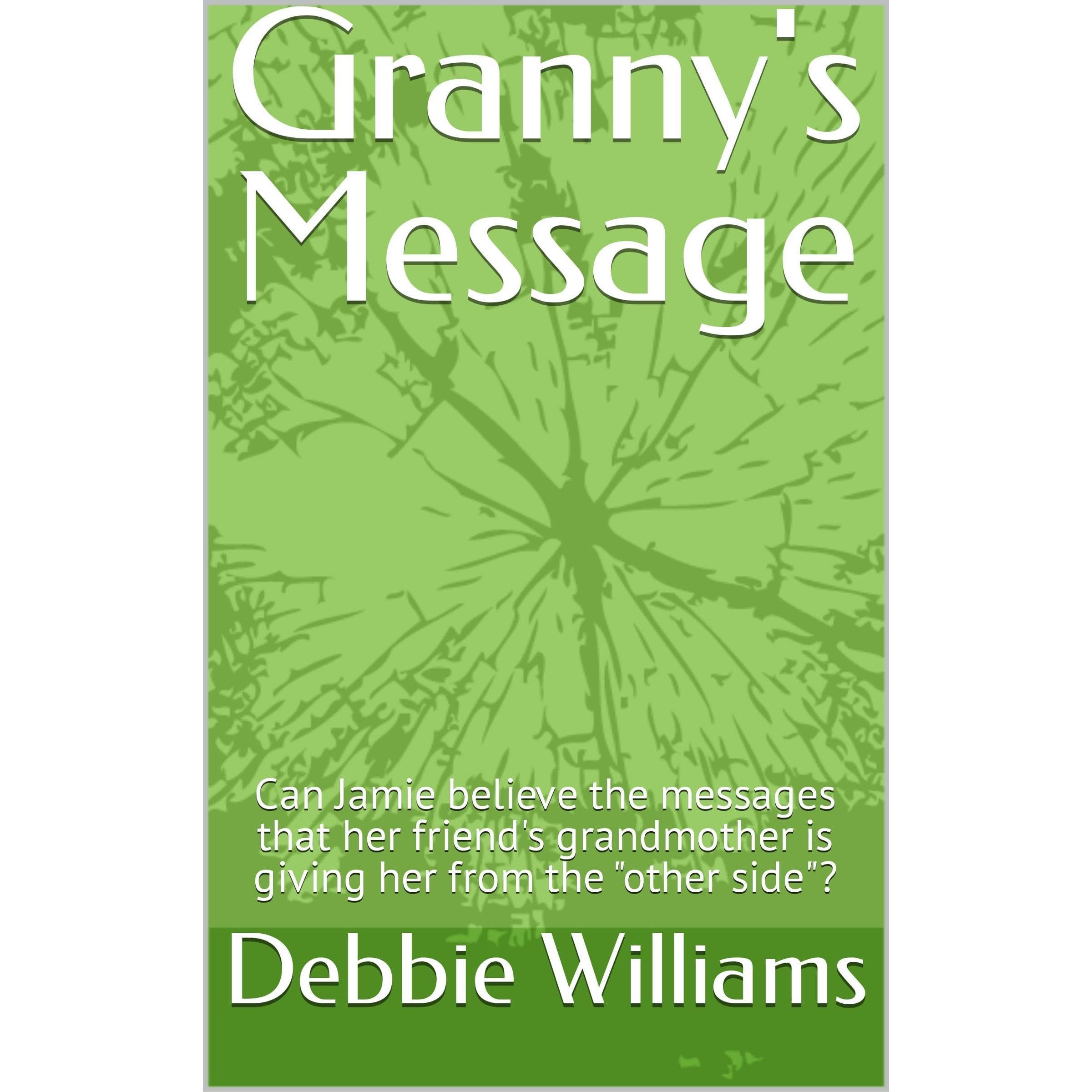 Granny's Message