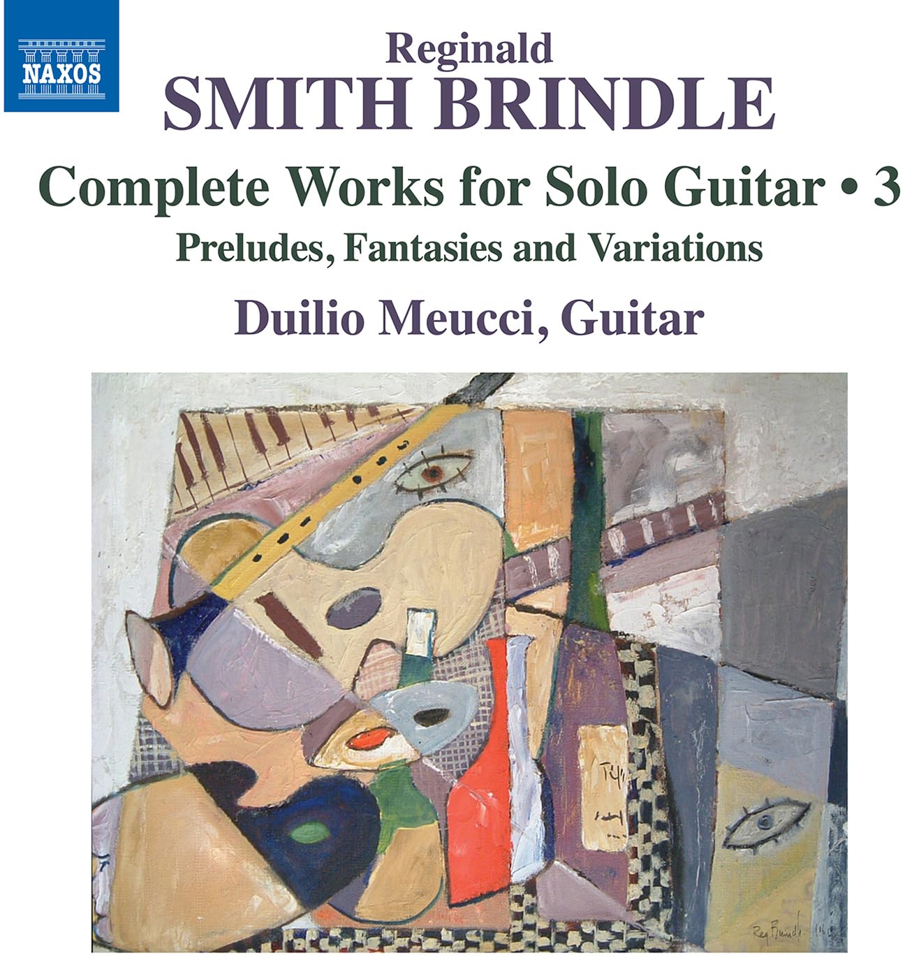 Reginald Smith Brindle: Complete Works for Solo Guitar, Vol. 3 - Preludes, Fantasies and Variations