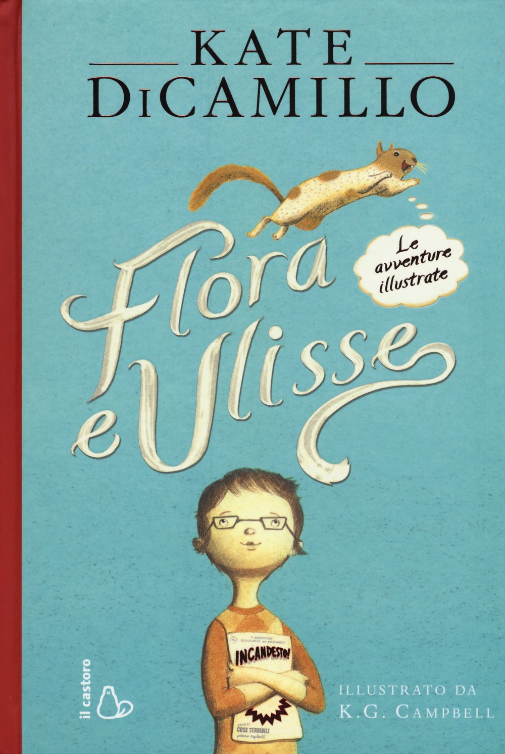 Flora E Ulisse. Le Avventure Illustrate - 4
