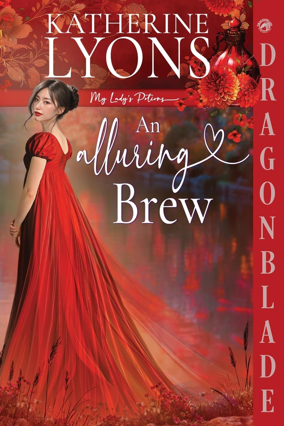An Alluring Brew: A Regency Historical Romance: 3 (My Lady's Potions)