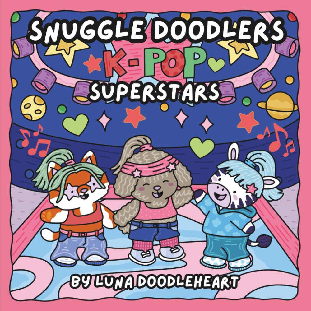 Snuggle Doodlers K-POP Superstars (Snuggle Doodlers Cozy Vibes)