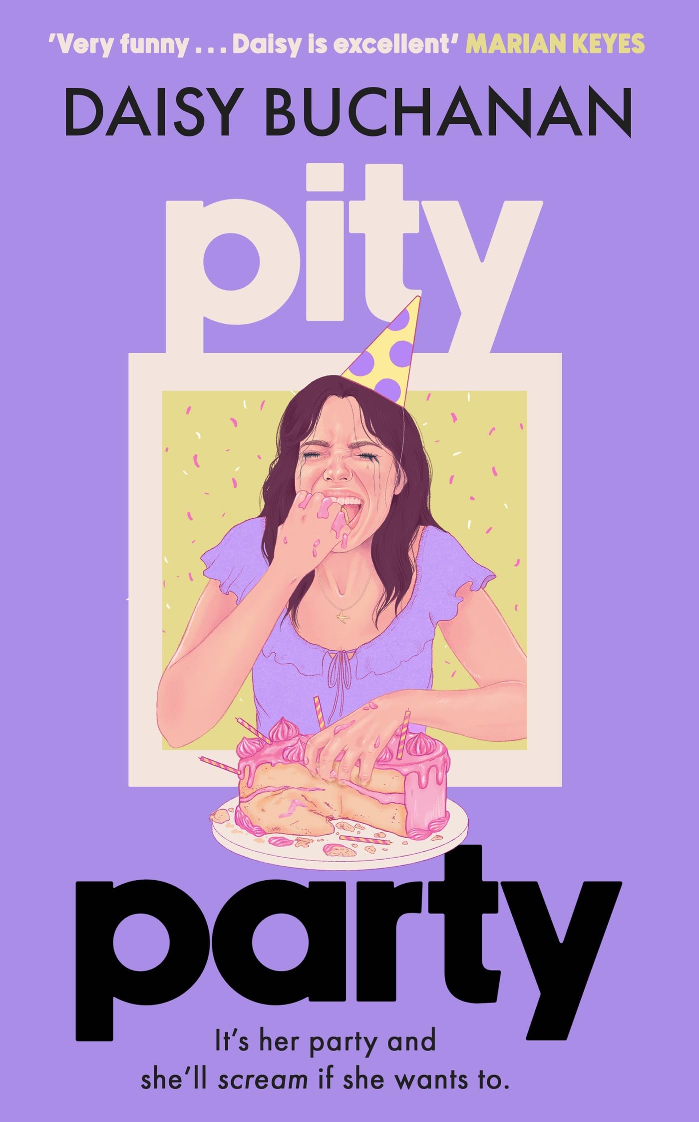 Pity Party – Roman – Hilarisch und herzergreifend als Sommerlektüre
