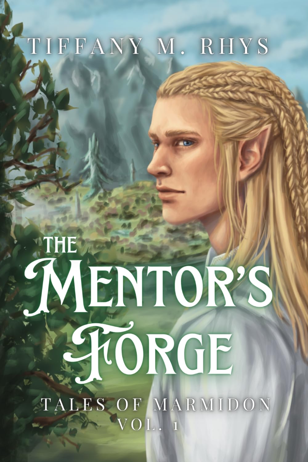 The Mentor's Forge (Tales of Marmidon)