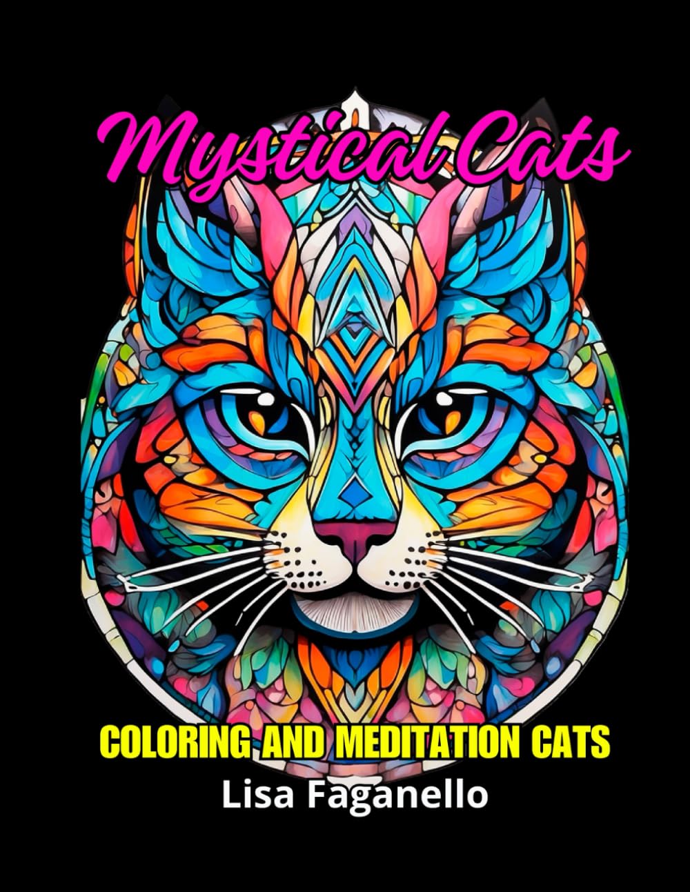 Mystical Cats: Coloring and Meditation Cats