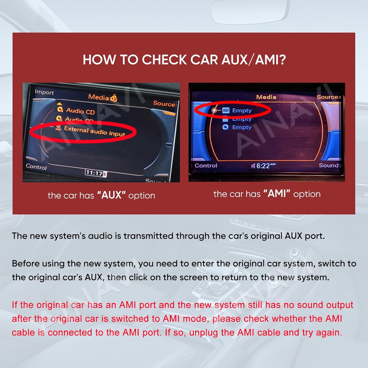 Image showing how to check for AUX or AMI options in the original car system and a warning about AMI cable connection for sound output.