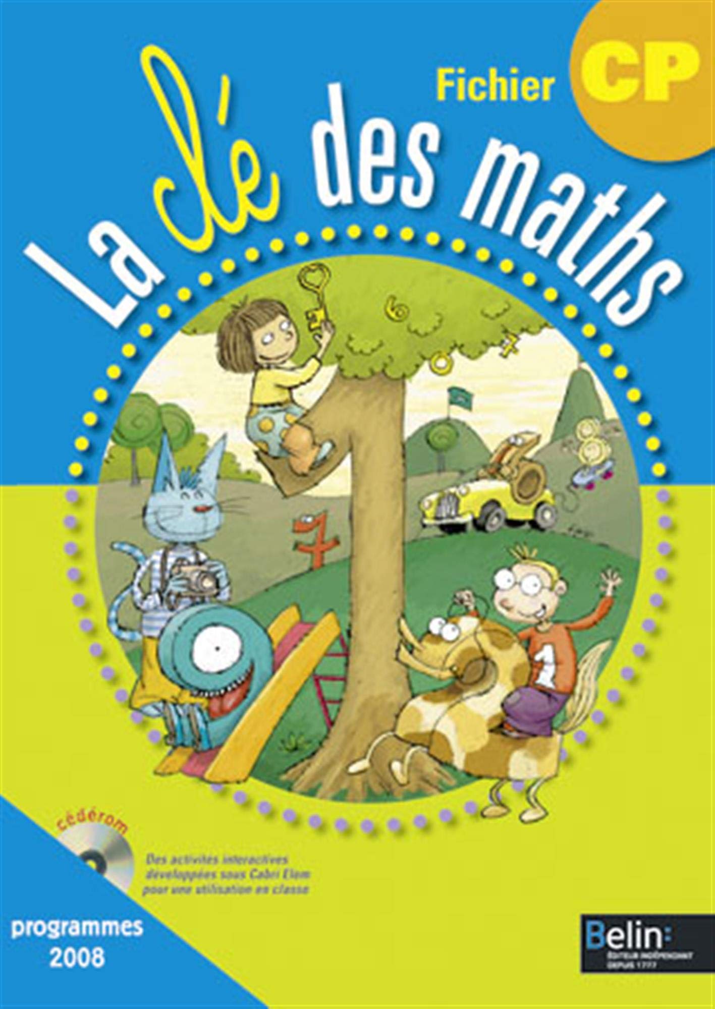 La cle des maths CP: Fichier eleve