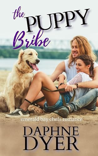 The Puppy Bribe: Emerald Bay Chefs Romance