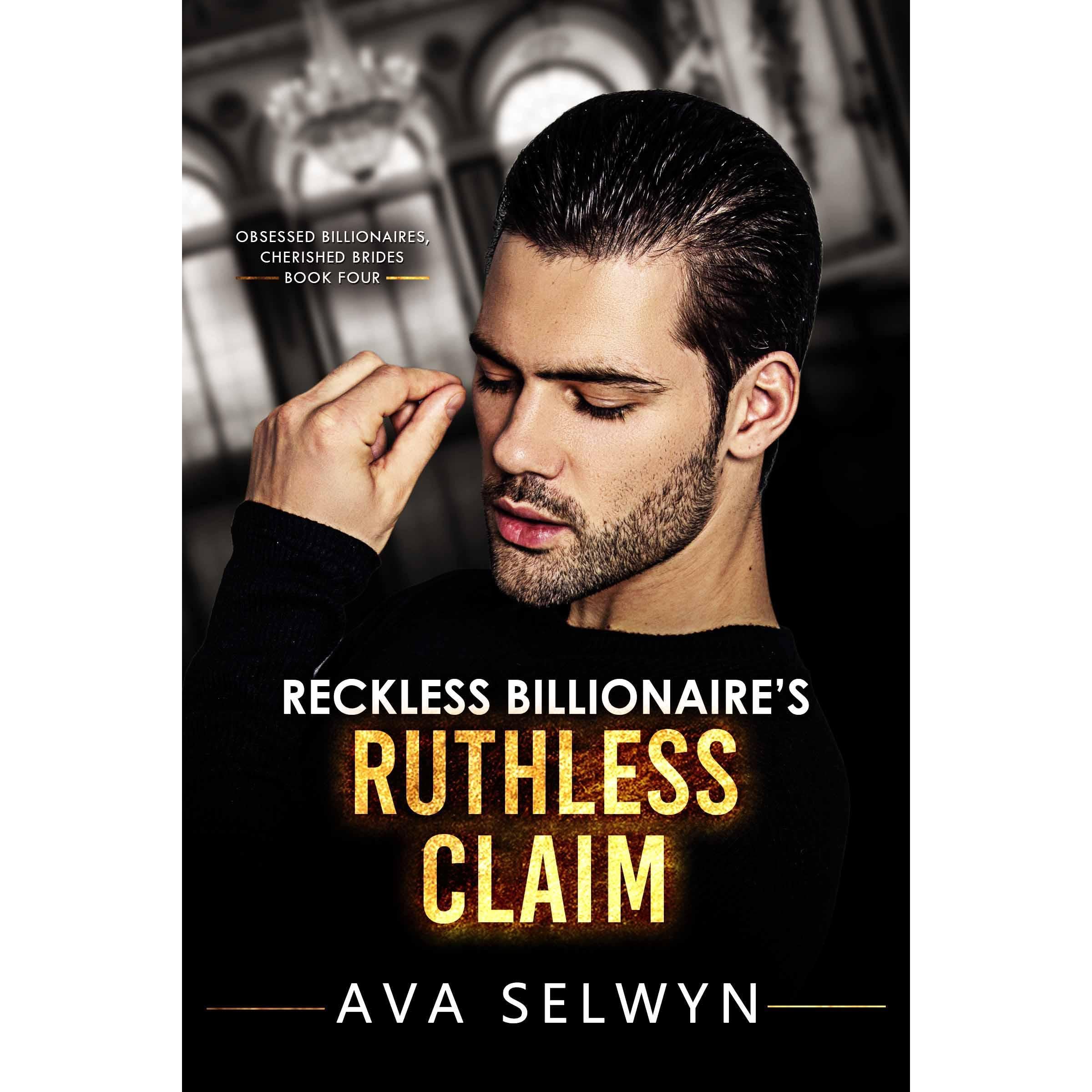 Reckless Billionaire’s Ruthless Claim