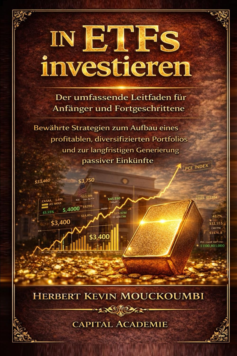 In ETFs investieren: Der umfassende Leitfaden für Anfänger und Fortgeschrittene – Bewährte Strategien zum Aufbau eines profitablen, # ETF, ... Nasdaq und gehebelte ETFs zu investieren)