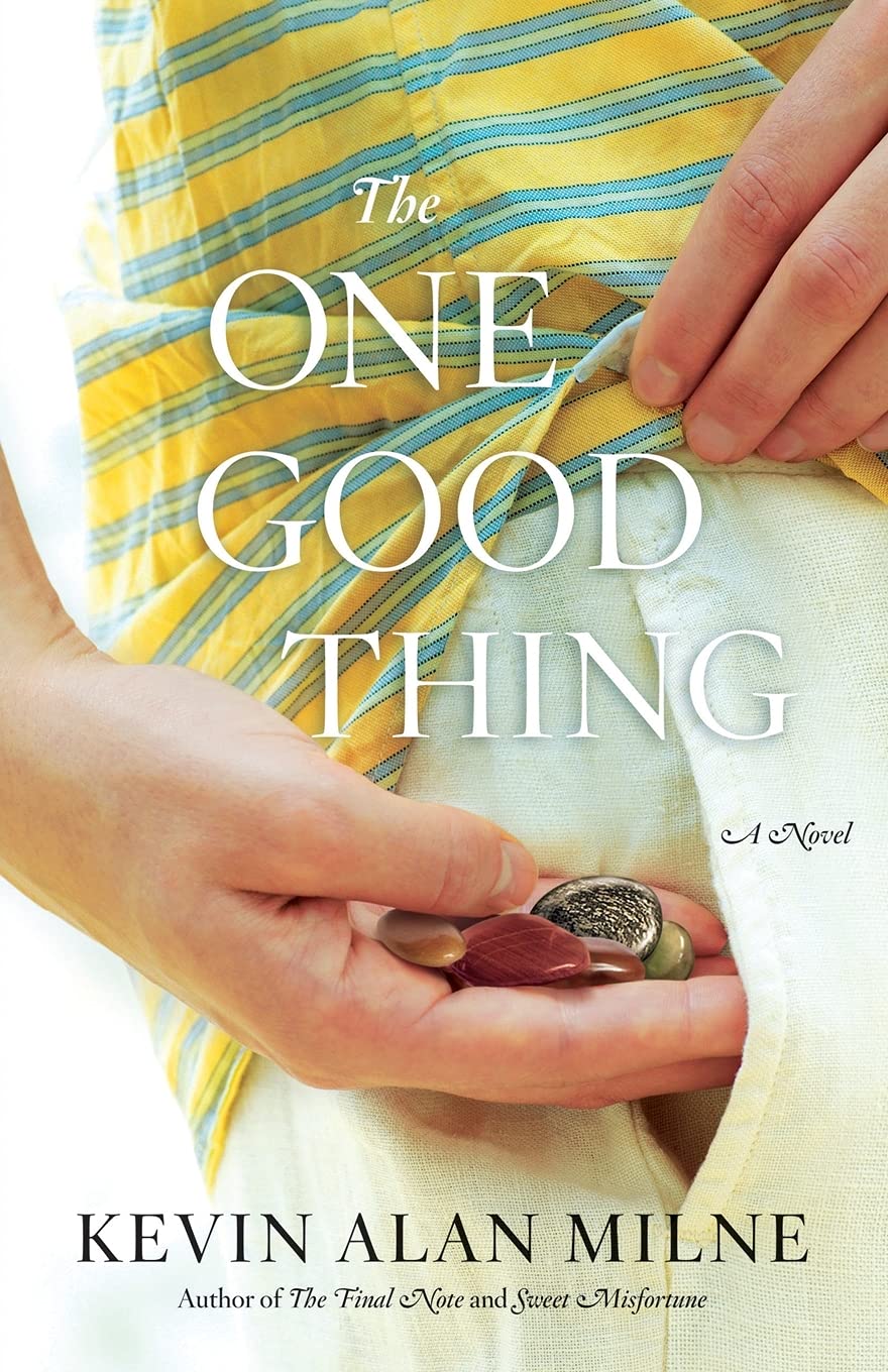 Buy The One Good Thing: A Novel — BookShops.in