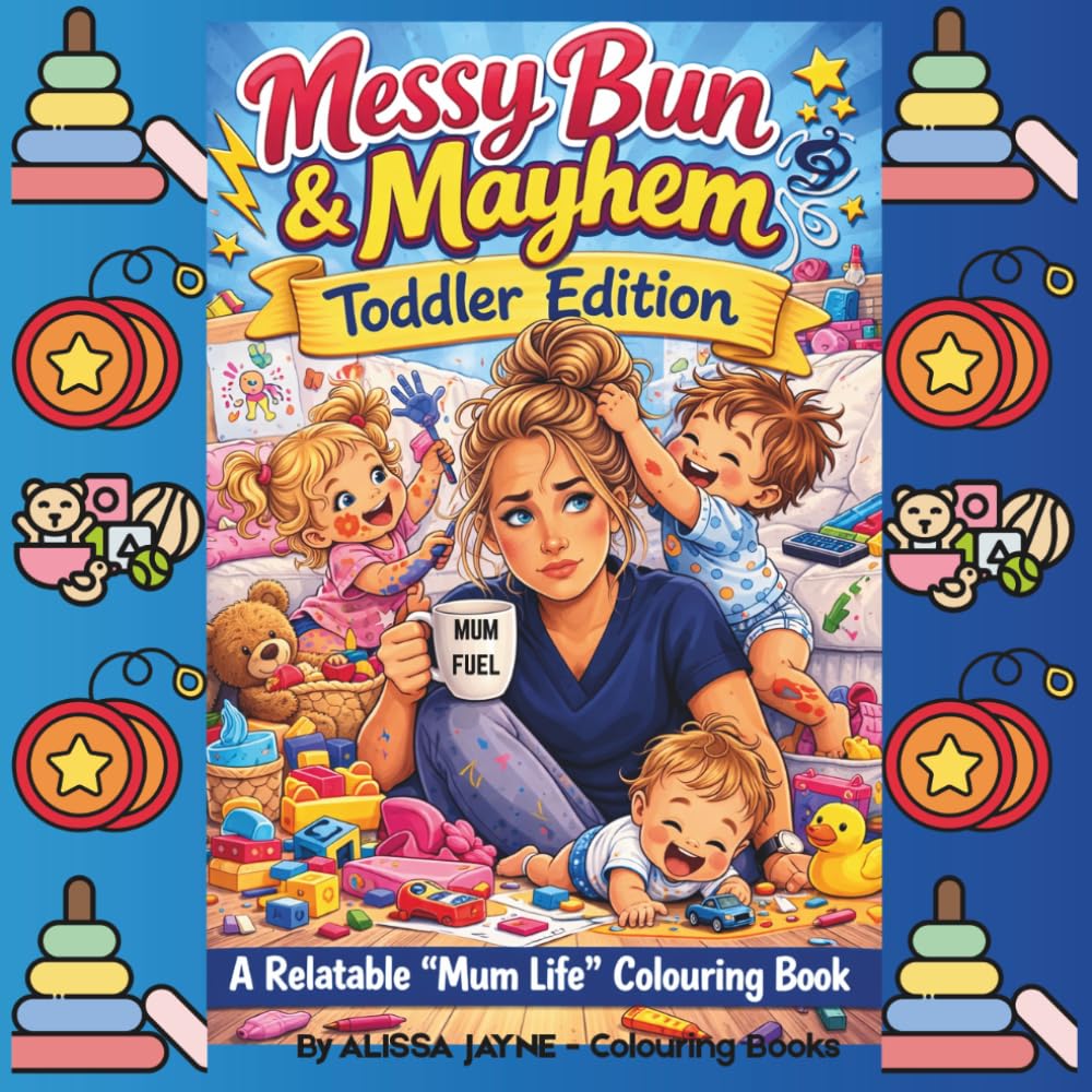 Messy Bun & Mayhem - Toddler Edition