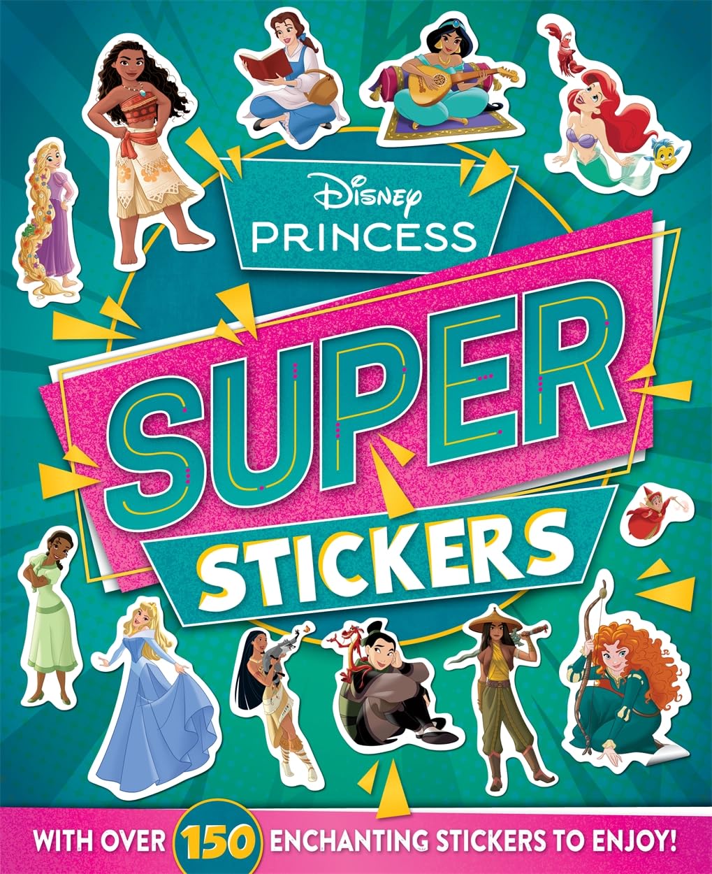 Disney Princess: Super Stickers (With over 150 stickers!)