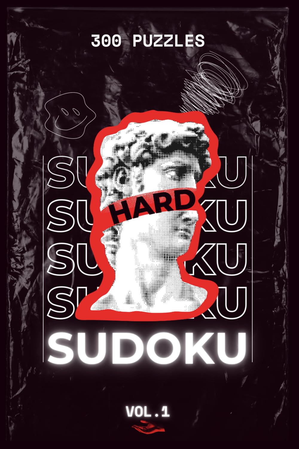 Hard and Expert Sudoku book: 300 Extreme Hard and Insane Puzzles for Adults | Grandmaster Deluxe Edition
