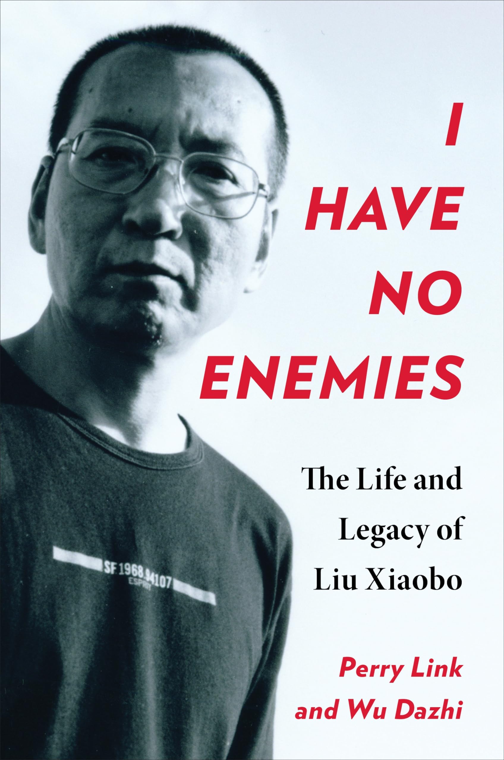 I Have No Enemies - 9780231216760