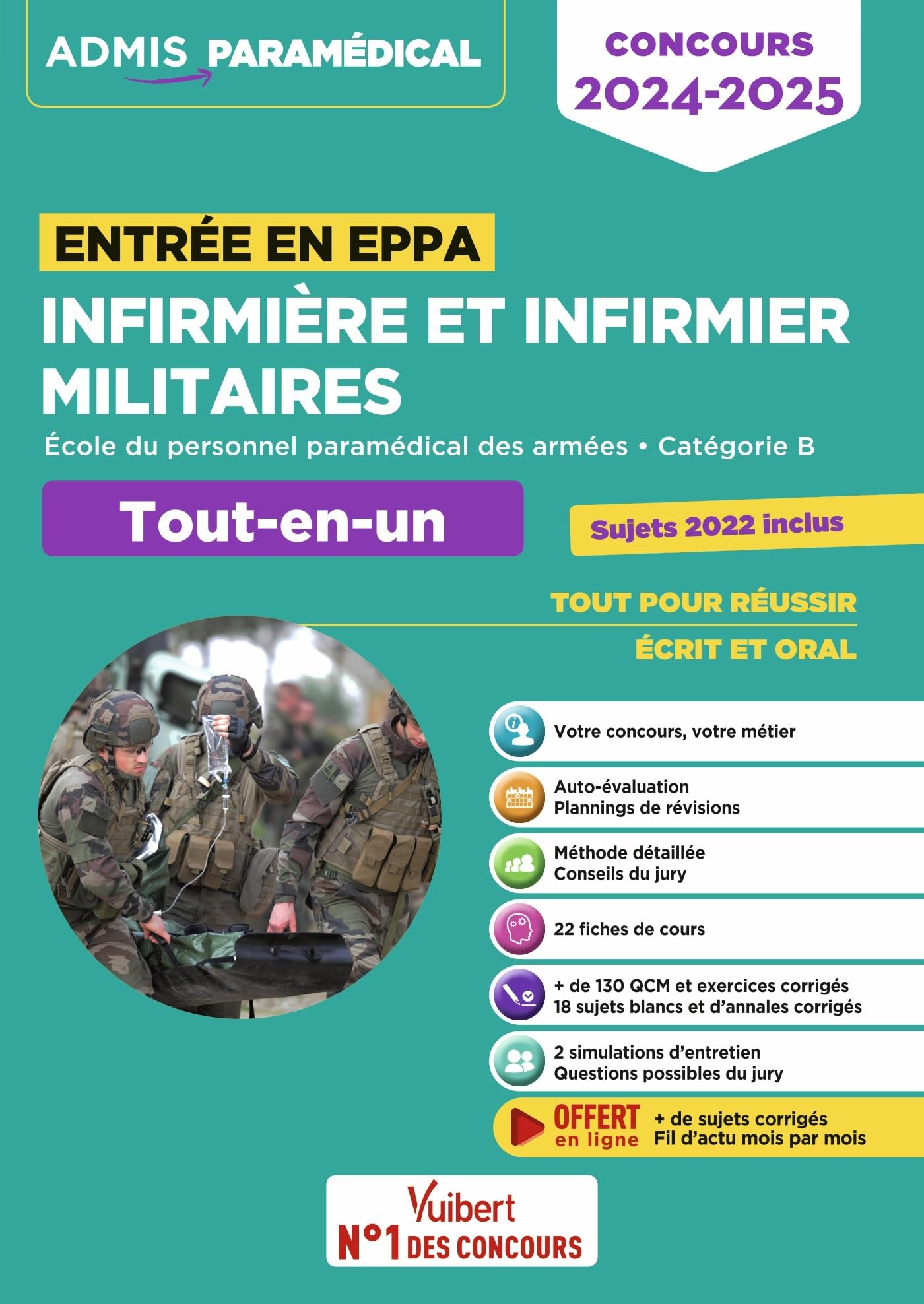 Infirmière et infirmier militaires - Concours entrée en EPPA: Concours 2023-2024 - Annales 2022 incluses (French Edition)