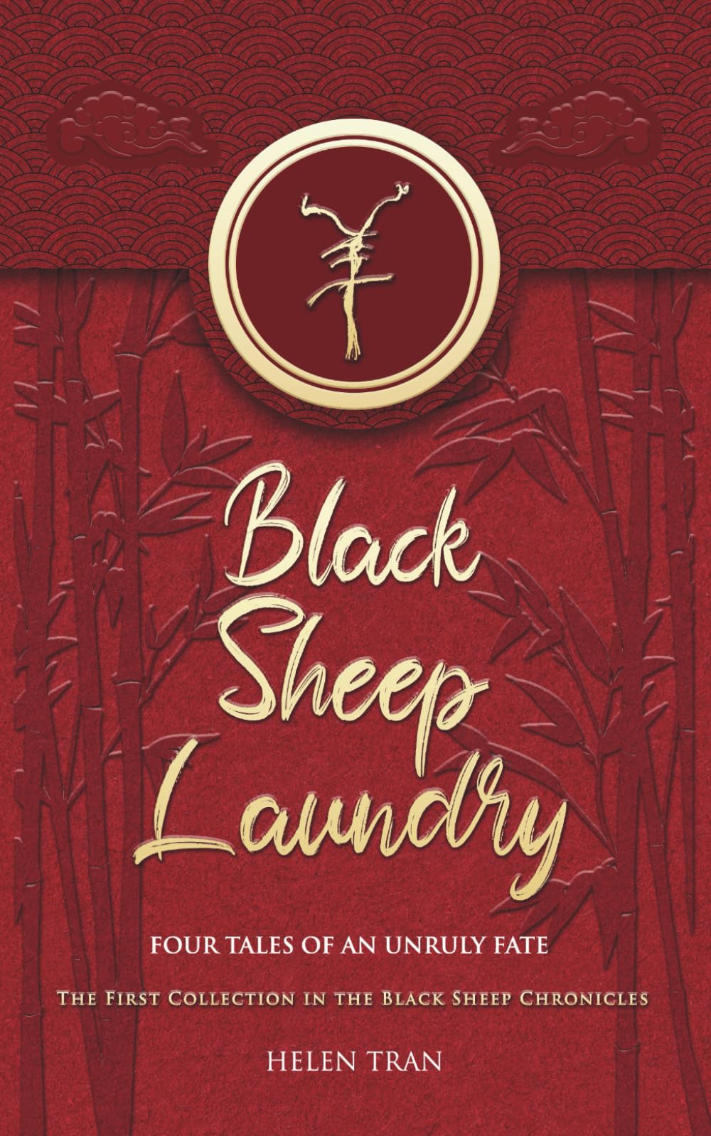 Black Sheep Laundry: Four Tales of an Unruly Fate (Black Sheep Chronicles)