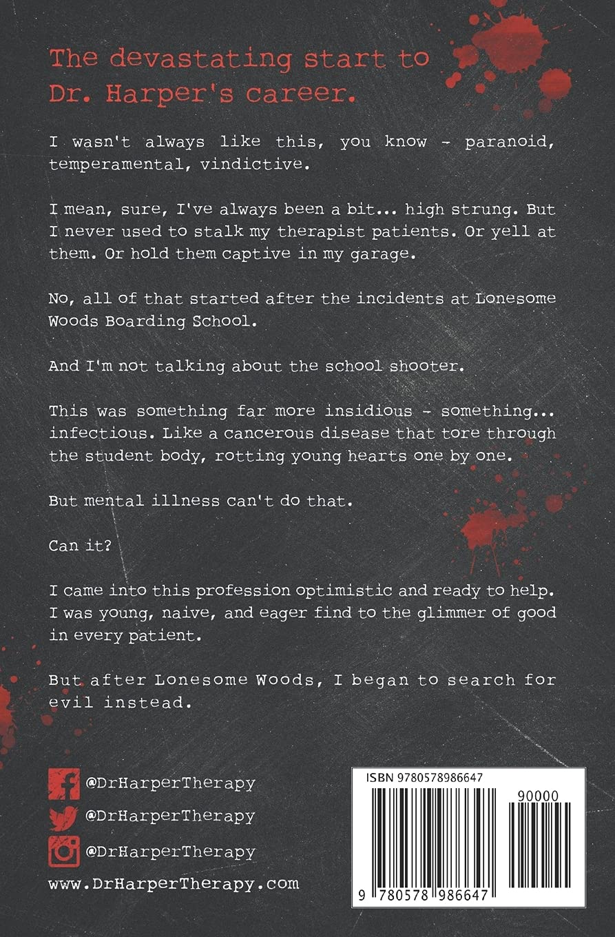 The Disturbing Incidents at Lonesome Woods Boarding School
