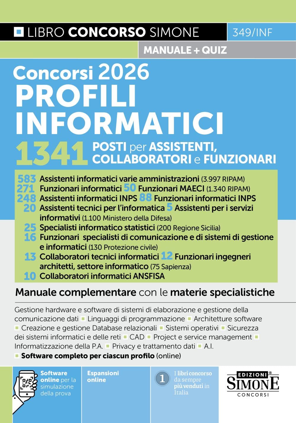 Concorsi 2026 profili informatici. 1341 posti per assistenti, collaboratori e funzionari. Manuale complementare con le materie specialistiche
