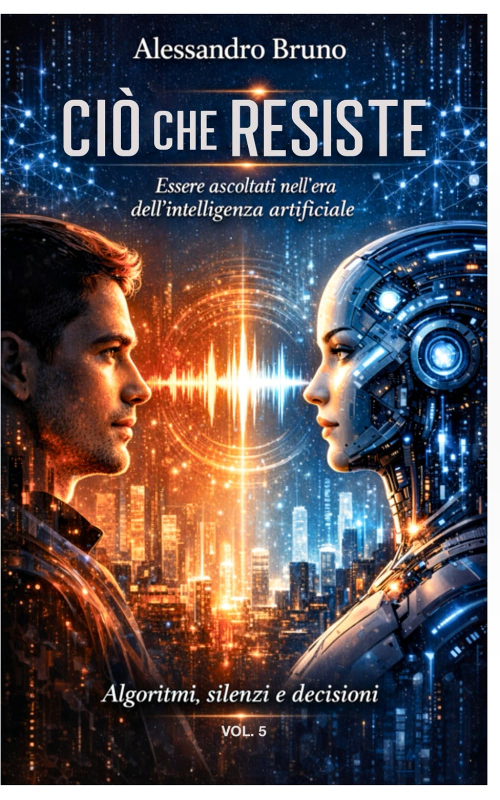 CIÒ CHE RESISTE: Essere ascoltati nell’era dell’intelligenza artificiale. (Centurion)