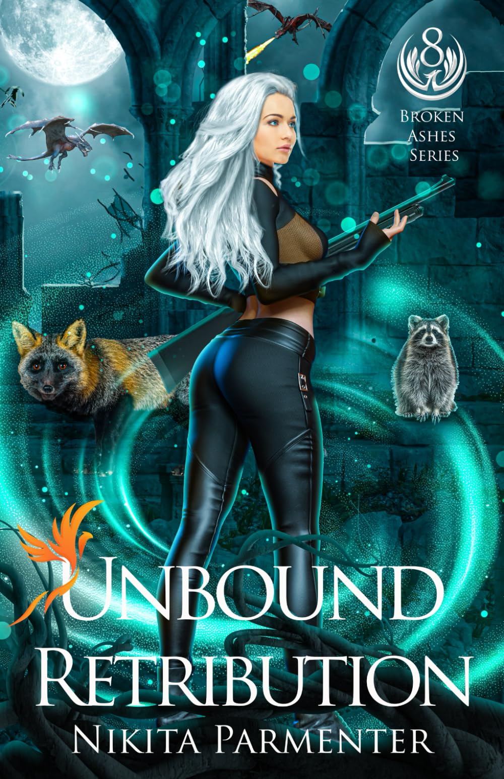 Unbound Retribution (Broken Ashes) Book 8