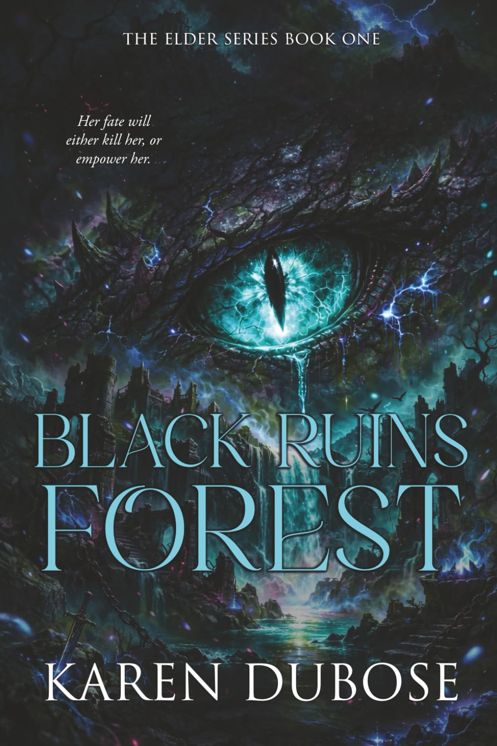 Black Ruins Forest (The Elder Series)