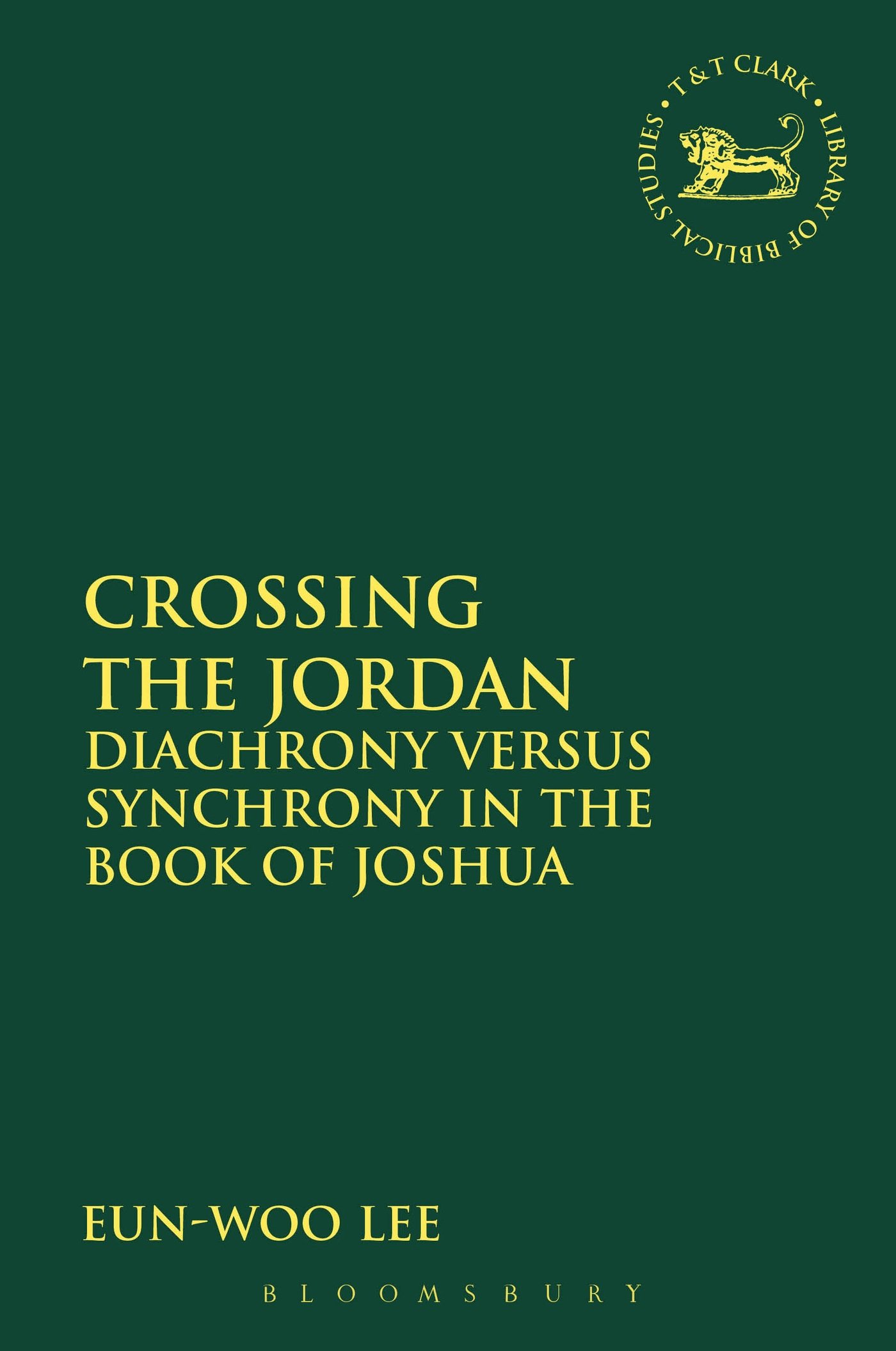 Buy Crossing the Jordan: Diachrony Versus Synchrony in the Book of Joshua — BookShops.in