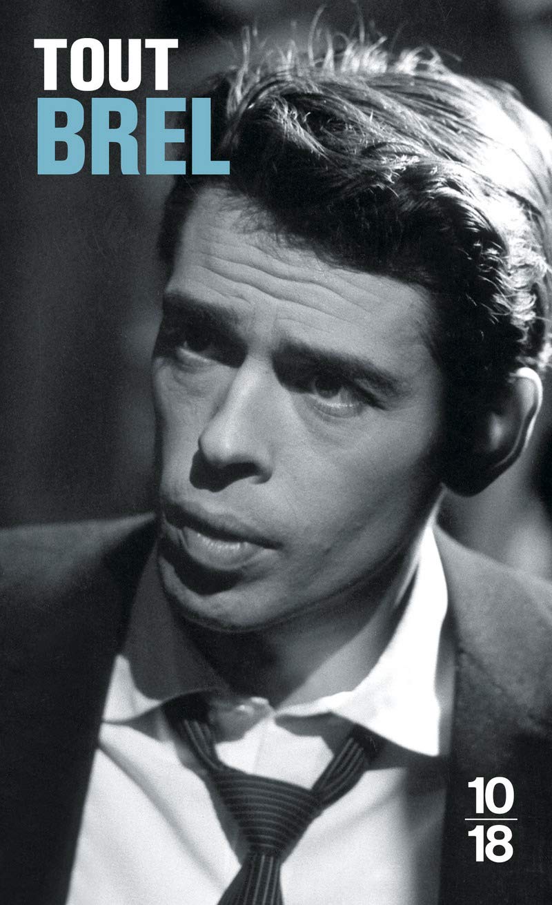 Tout Brel (Musiques & Cie)