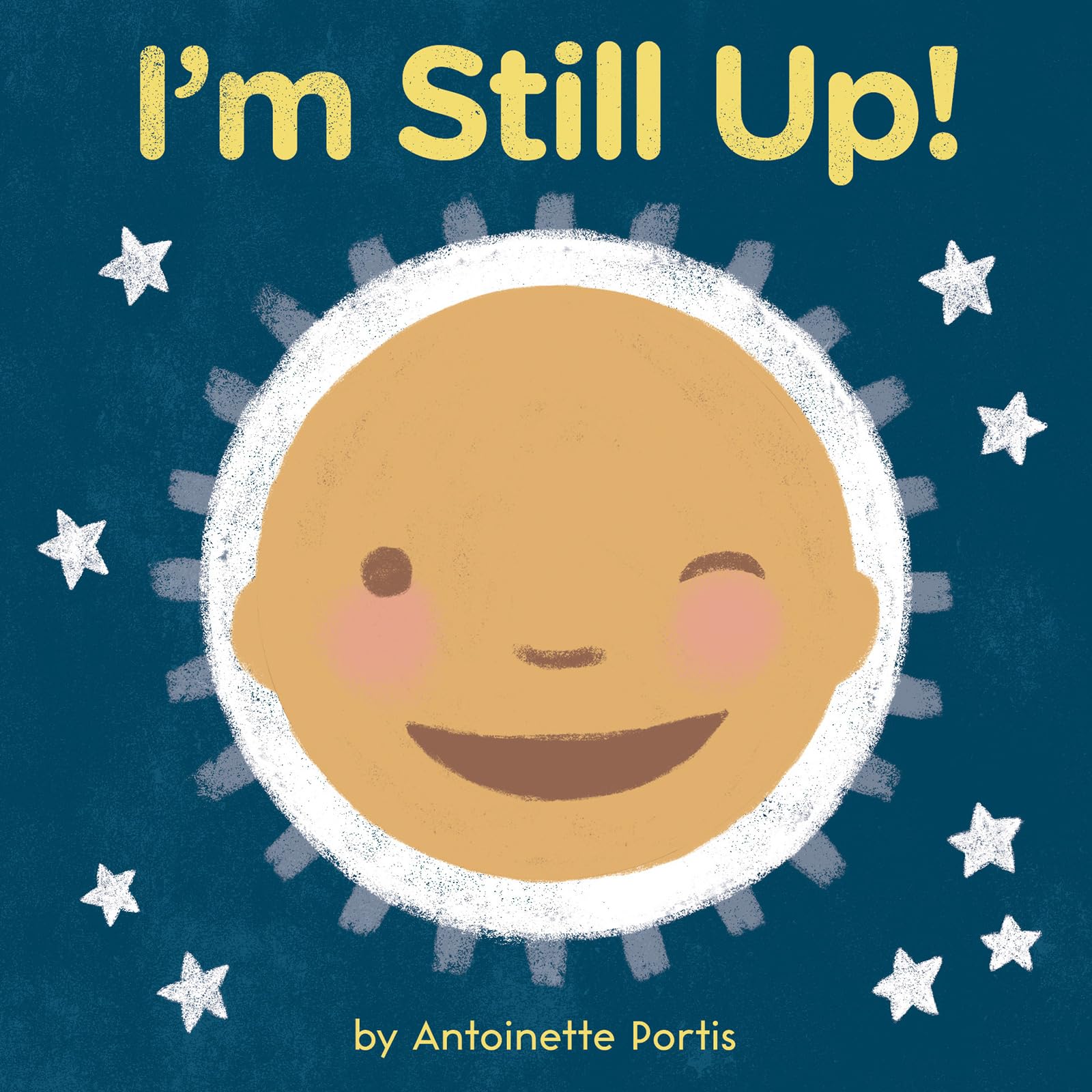 Cover of I'm Still Up!