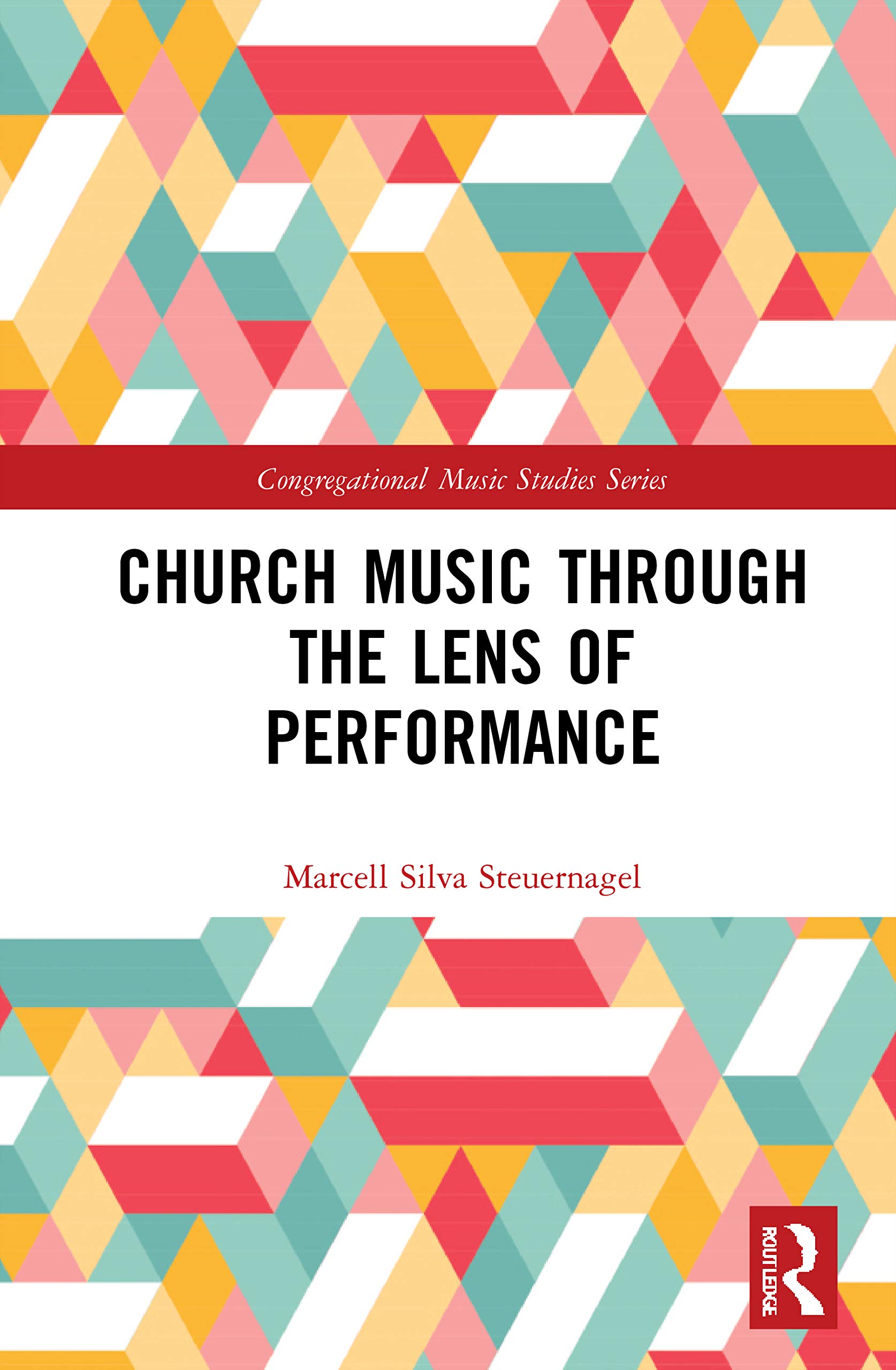 Church Music Through the Lens of Performance pour votre bibliothèque