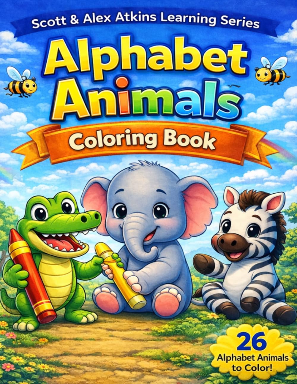 Alphabet Animals Coloring Book: A to Z Animal Coloring – Big, Easy Alphabet Designs for Kids Ages 4–8