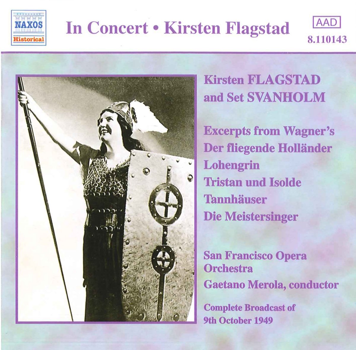 FLAGSTAD, Kirsten / SVANHOLM, Set: Excerpts from Wagner Operas