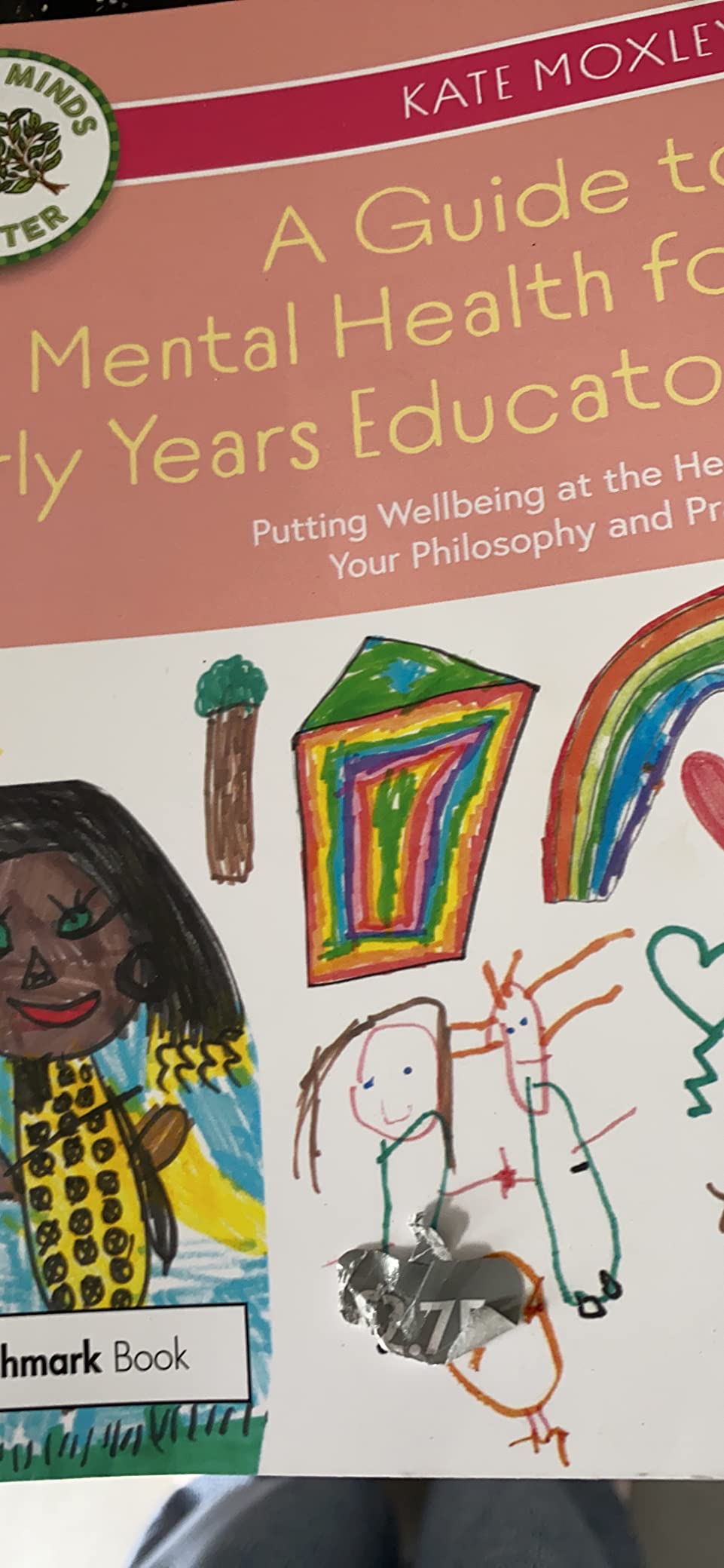A Guide to Mental Health for Early Years Educators: Putting Wellbeing ...