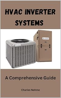 HVAC Inverter Systems: A Comprehensive Guide